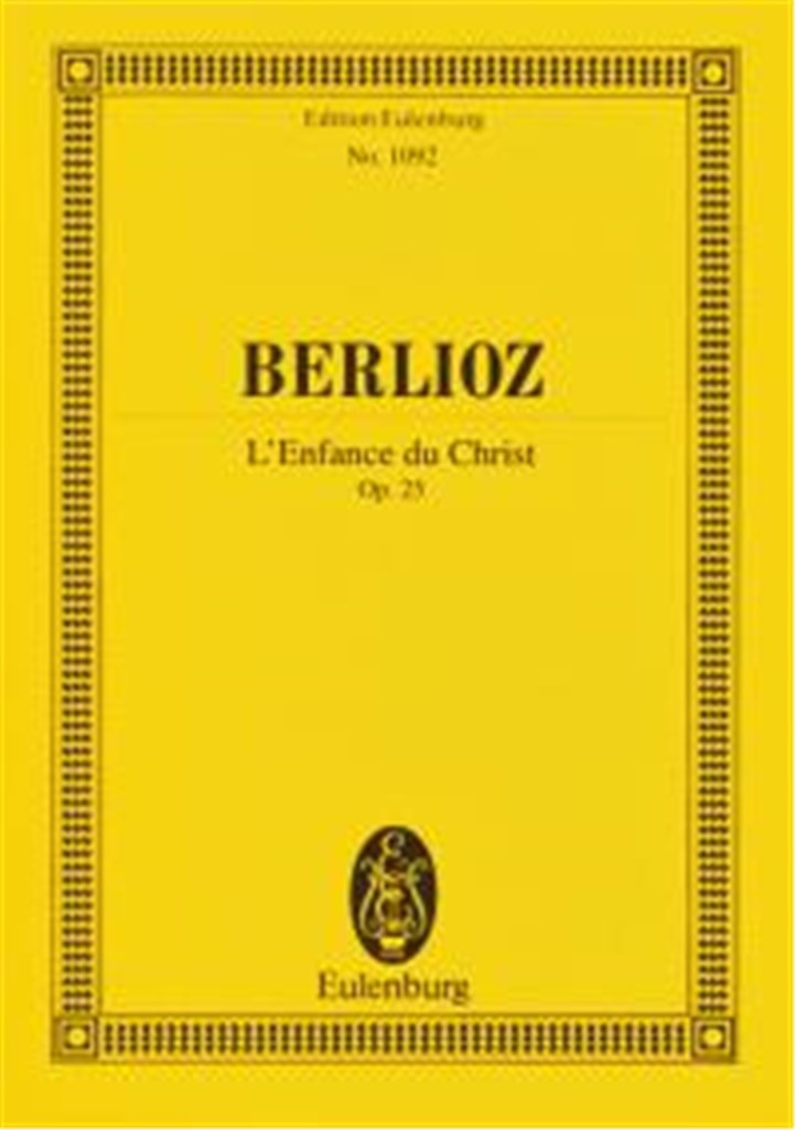 Enfance Du Christ Op.25